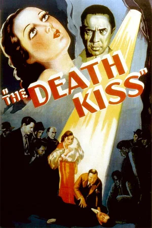 Постер: The Death Kiss