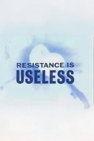 Постер: Resistance is Useless