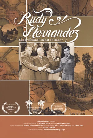 Постер: Rudy Hernandez: Congressional Medal of Honor