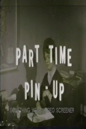 Постер: Part Time Pin Up