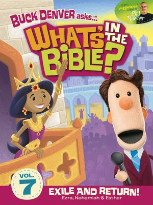 Постер: What's in the Bible? Volume 7: Exile and Return