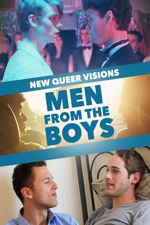 Постер: New Queer Visions: Men from the Boys