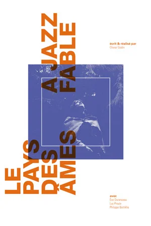 Постер: Le Pays des âmes (a jazz fable)