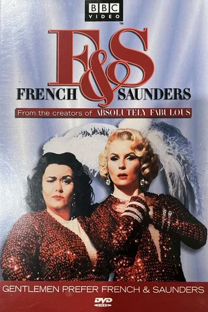 Постер: Gentlemen Prefer French & Saunders