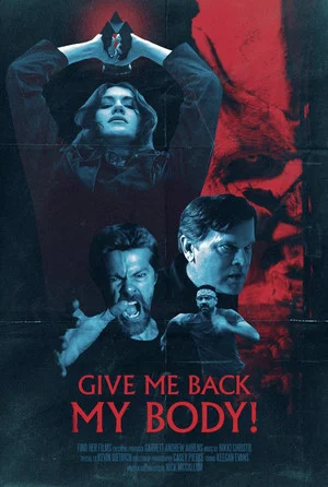 Постер: Give Me Back My Body!