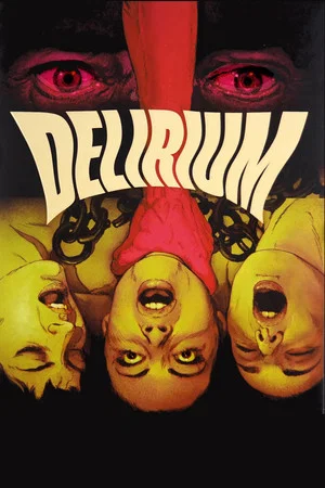 Постер: Delirium
