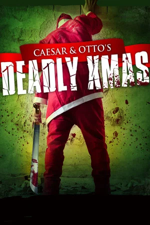 Постер: Caesar and Otto's Deadly Xmas