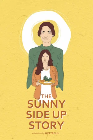 Постер: The Sunny Side Up Story