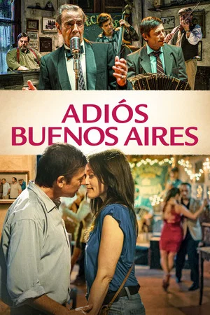 Постер: Adiós Buenos Aires