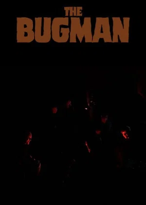 Постер: The Bugman