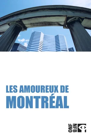 Постер: Les Amoureux de Montréal