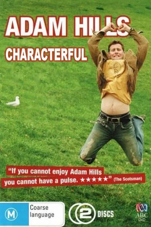 Постер: Adam Hills: Characterful