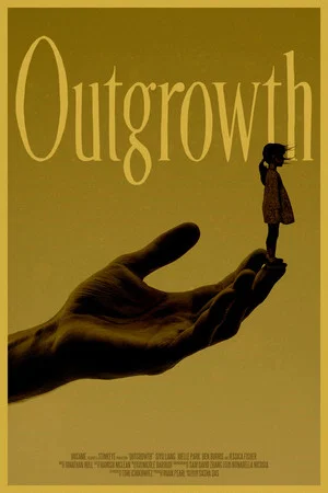Постер: Outgrowth