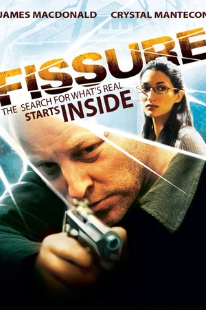 Постер: Fissure