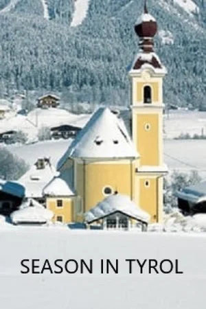 Постер: Season in Tyrol