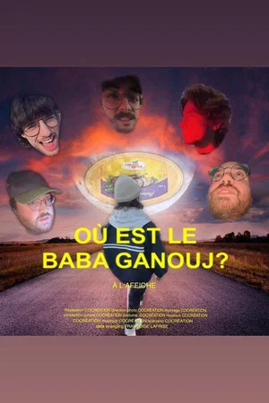Постер: Où est le Baba Ganouj?