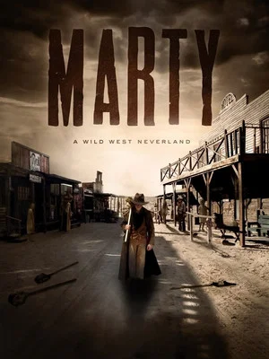 Постер: Marty: A Wild West Neverland