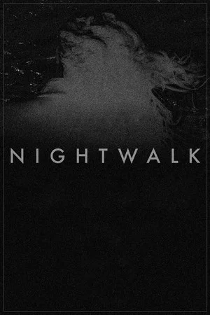Постер: Nightwalk