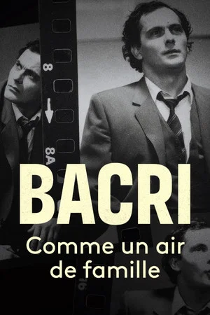 Постер: Bacri, comme un air de famille