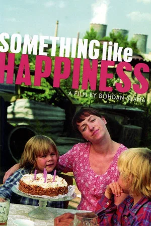 Постер: Something Like Happiness