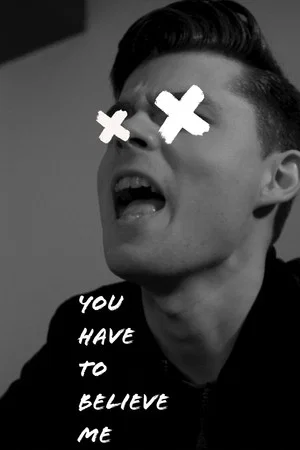 Постер: You Have to Believe Me