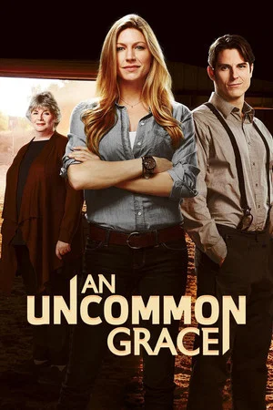 Постер: An Uncommon Grace