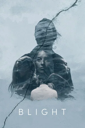 Постер: Blight