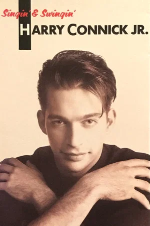 Постер: Harry Connick, Jr.: Singin' & Swingin'