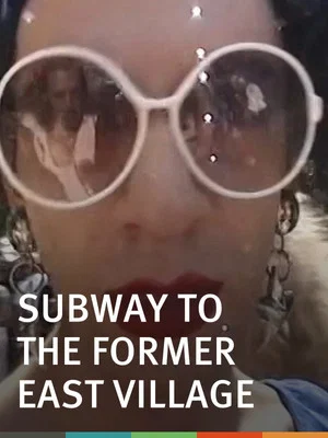 Постер: Subway to the Former East Village
