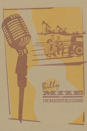 Постер: Billy Mize and the Bakersfield Sound