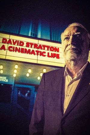 Постер: David Stratton: A Cinematic Life