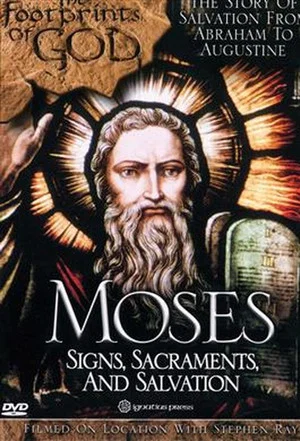 Постер: The Footprints of God: Moses Signs, Sacraments, Salvation