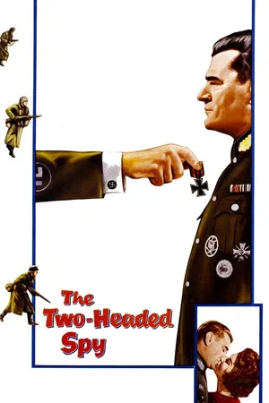 Постер: The Two-Headed Spy