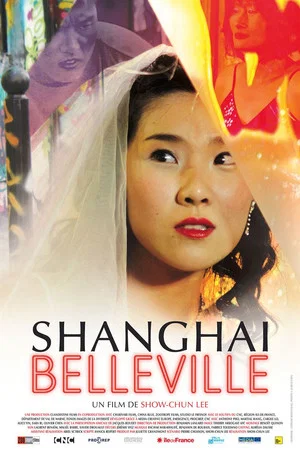 Постер: Shanghaï Belleville