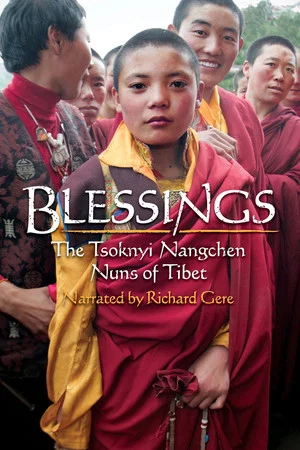 Постер: Blessings: The Tsoknyi Nangchen Nuns of Tibet