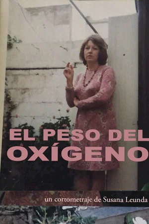 Постер: El peso del oxígeno
