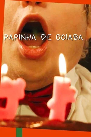 Постер: Papinha de Goiaba