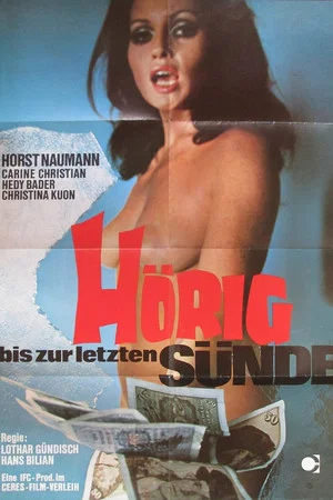 Постер: Hörig bis zur letzten Sünde