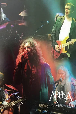 Постер: Arena Re-Visited Live!