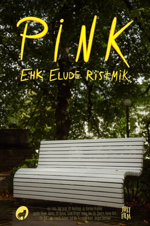 Постер: Pink ehk Elude Ristmik