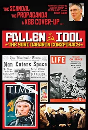 Постер: Yuri Gagarin Conspiracy: Fallen Idol