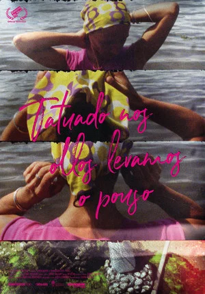 Постер: Tattooed on Our Eyes We Carry the Aftertaste