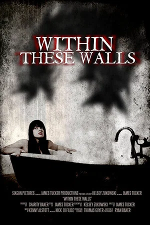 Постер: Within These Walls