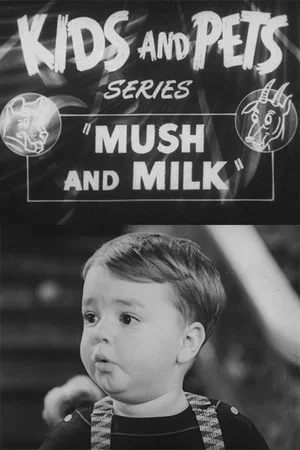 Постер: Mush and Milk