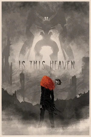 Постер: Is This Heaven