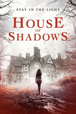 Постер: House of Shadows