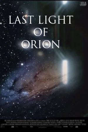 Постер: Last Light of Orion