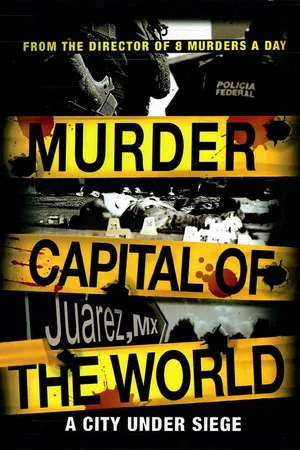 Постер: Murder Capital of the World