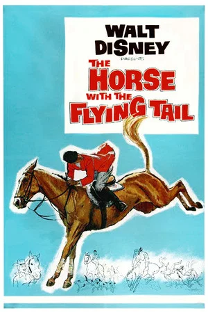 Постер: The Horse with the Flying Tail