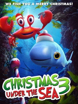 Постер: Christmas Under The Sea 3